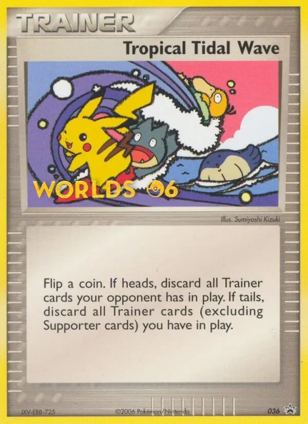 Tropical Tidal Wave - Non-holo - Finalist, Worlds 2010