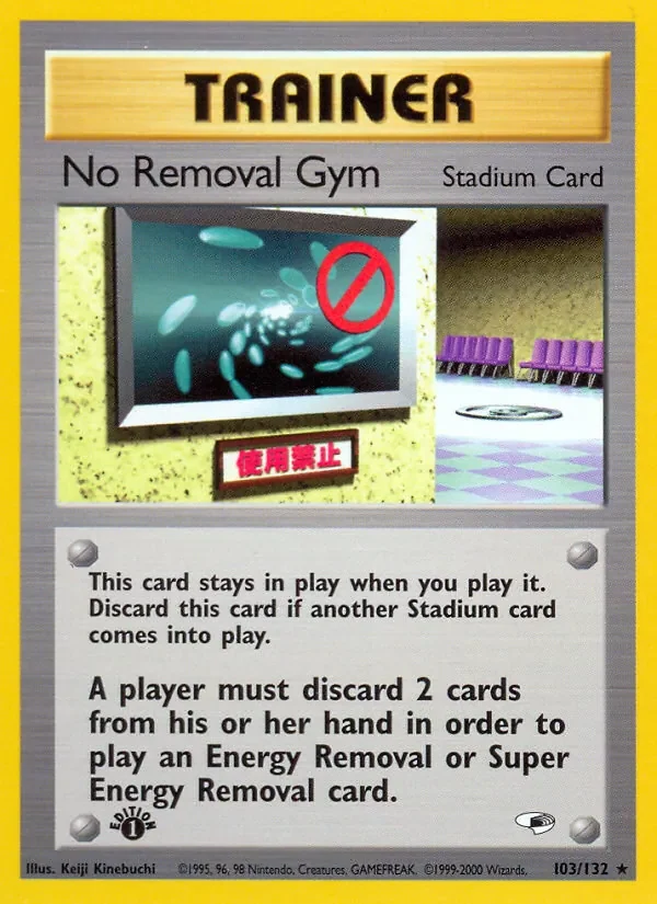 No Removal Gym - Non-holo
